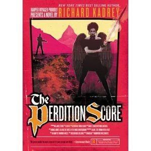 The Perdition Score: A Sandman Slim Novel -- Richard Kadrey